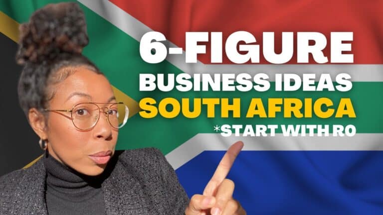 6 figure business ideas for south africa in 2023. start with no money.