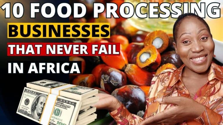 10 most profitable food processing businesses that would make you a millionaire in africa 2024