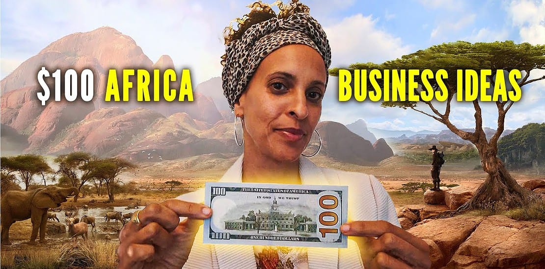 how you can start an african business with less than $100