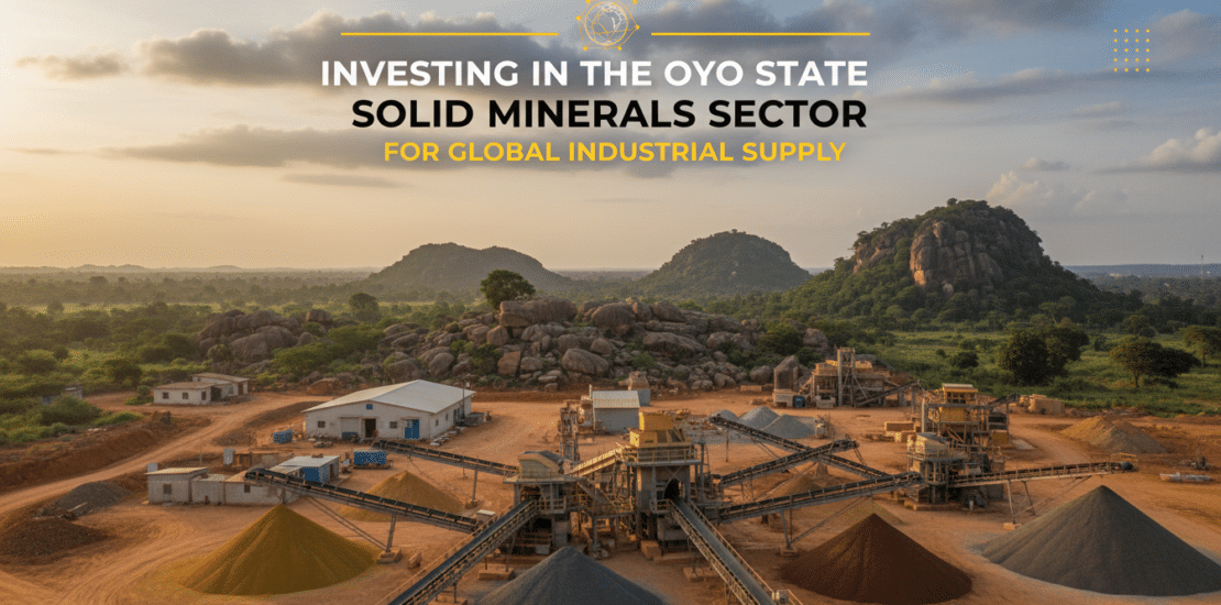 investing in the oyo state solid minerals sector for global